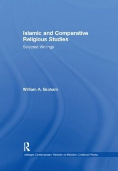 Islamic and Comparative Religious Studies - Graham, William A.