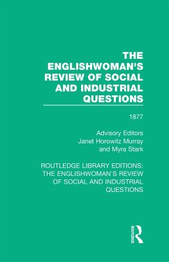 The Englishwoman's Review of Social and Industrial Questions