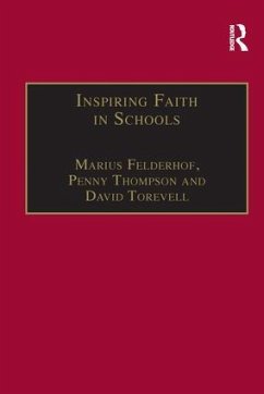 Inspiring Faith in Schools - Felderhof, Marius