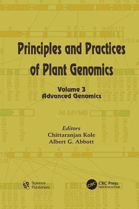 Principles and Practices of Plant Genomics, Volume 3 Principles and Practices of Plant Genomics, Volume 3