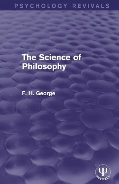 The Science of Philosophy - George, F.