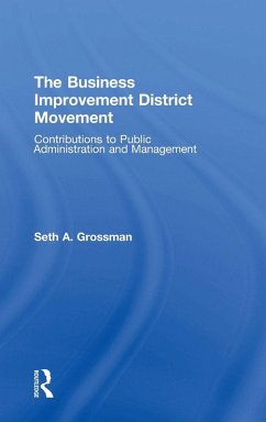 The Business Improvement District Movement Cover The Business Improvement District Movement