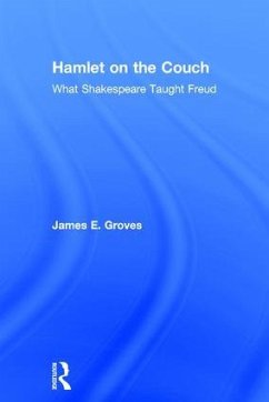 Hamlet on the Couch - Groves, James E