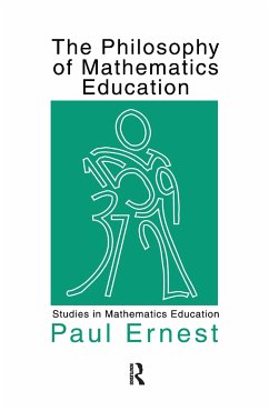The Philosophy of Mathematics Education - Ernest, Paul