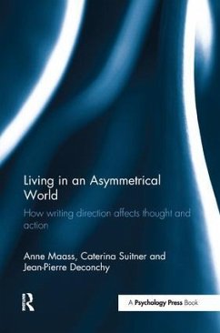 Living in an Asymmetrical World - Maass, Anne; Suitner, Caterina; Deconchy, Jean-Pierre