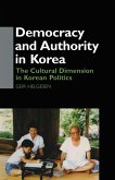 Democracy and Authority in Korea Democracy and Authority in Korea