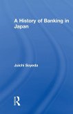 A History of Banking in Japan