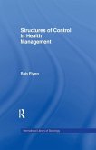 Structures of Control in Health Management Structures of Control in Health Management