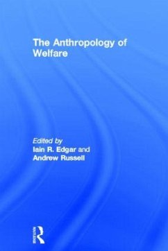 The Anthropology of Welfare