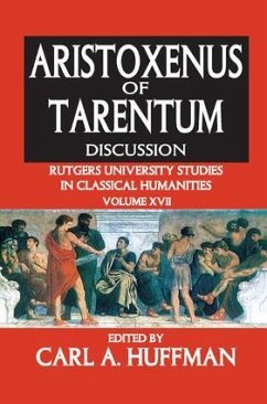 Aristoxenus of Tarentum - Huffman, Carl