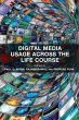 Digital Media Usage Across the Life... - Bild 1