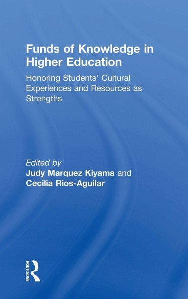 Funds of Knowledge in Higher Education