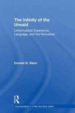 The Infinity of the Unsaid - Stern, Donnel B