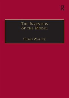 The Invention of the Model - Waller, Susan