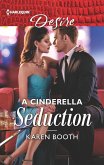 A Cinderella Seduction (eBook, ePUB) A Cinderella Seduction (eBook, ePUB)