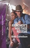 Rancher's Hostage Rescue (eBook, ePUB)