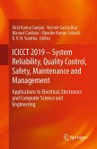 ICICCT 2019 - System Reliability, Quality Control, Safety, Maintenance and Management (eBook, PDF) ICICCT 2019 - System Reliability, Quality Control, Safety, Maintenance and Management (eBook, PDF)