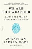 We Are the Weather (eBook, ePUB)