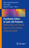 Psychiatric Ethics in Late-Life Patients (eBook, PDF)
