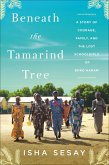 Beneath the Tamarind Tree (eBook, ePUB)