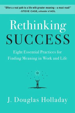 Rethinking Success (eBook, ePUB) - Holladay, J. Douglas