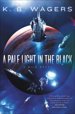 A Pale Light in the Black (eBook, ePUB) - Wagers, K. B.