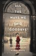 All the Ways We Said Goodbye (eBook,... - Bild 1