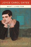 What I Lived For (eBook, ePUB)