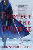 Protect the Prince (eBook, ePUB)