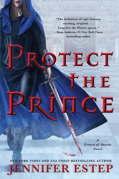 Protect the Prince (eBook, ePUB) - Estep, Jennifer
