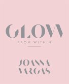 Glow from Within (eBook, ePUB)