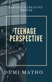 Teenage Perspective (eBook, ePUB)