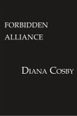 Forbidden Alliance (eBook, ePUB)
