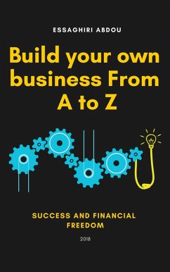 Cover Build your own business From A to Z (eBook, ePUB)