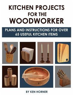 Kitchen Projects for the Woodworker (eBook, ePUB) - Horner, Ken