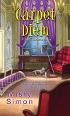 Carpet Diem (eBook, ePUB)