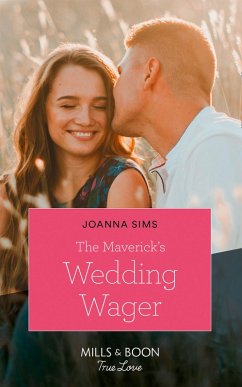 The Maverick's Wedding Wager (eBook, ePUB) - Sims, Joanna