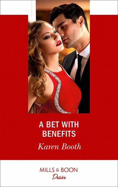 A Bet With Benefits (Mills & Boon Desire) (The Eden Empire, Book 3) (eBook, ePUB) A Bet With Benefits (Mills & Boon Desire) (The Eden Empire, Book 3) (eBook, ePUB)