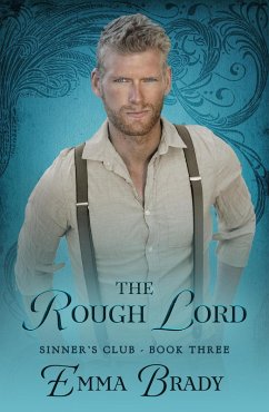 Cover The Rough Lord (The Sinners Club) (eBook, ePUB)