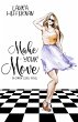 Make Your Move (eBook, ePUB) - Bild 1