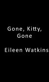 Gone, Kitty, Gone (eBook, ePUB)