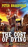 The Cost of Dying (eBook, ePUB) The Cost of Dying (eBook, ePUB)
