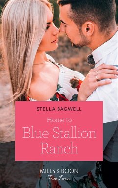 Home To Blue Stallion Ranch (eBook, ePUB) - Bagwell, Stella