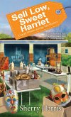 Sell Low, Sweet Harriet (eBook, ePUB)