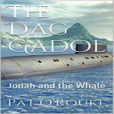The Dag Gadol: Jonah and the Whale (eBook, ePUB) The Dag Gadol: Jonah and the Whale (eBook, ePUB)