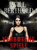 Verbotene Spiele (eBook, ePUB)