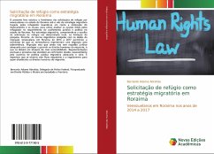 Solicitação de refúgio como estratégia migratória em Roraima