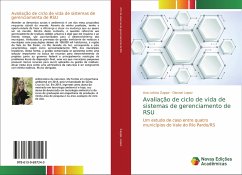 Avaliação de ciclo de vida de sistemas de gerenciamento de RSU - Zappe, Ana Letícia;Lopez, Diosnel