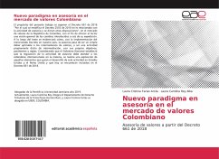 Nuevo paradigma en asesoría en el mercado de valores Colombiano