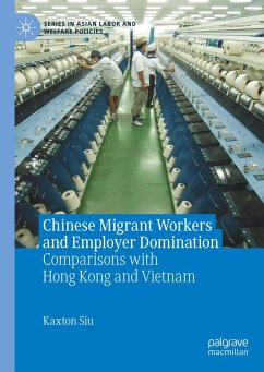 Chinese Migrant Workers and Employer Domination - Siu, Kaxton